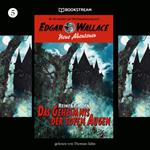 Edgar Wallace - Neue Abenteuer, Folge 5: Das Geheimnis der toten Augen