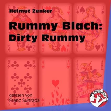 Rummy Blach: Dirty Rummy