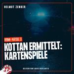 Kottan ermittelt: Kartenspiele