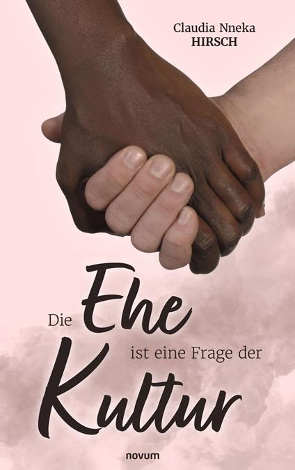 Die Ehe ist eine Frage der Kultur
