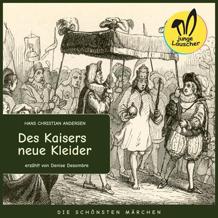 Des Kaisers neue Kleider
