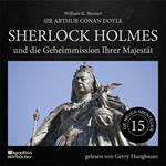 Sherlock Holmes und die Geheimmission Ihrer Majestät (Die neuen Abenteuer, Folge 15)