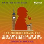 Adventure of the Missing Three-Quarter, The