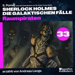 Raumpiraten (Sherlock Holmes - Die galaktischen Fälle, Folge 33)