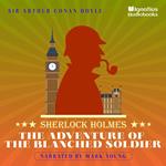Adventure of the Blanched Soldier, The