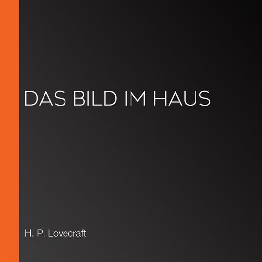 Das Bild im Haus