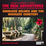 Sherlock Holmes and the Highgate Cemetery (The New Adventures, Episode 5)