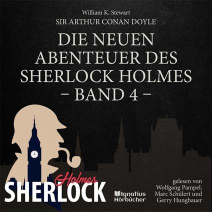 Die neuen Abenteuer des Sherlock Holmes (Band 4)