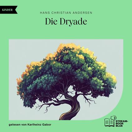 Die Dryade