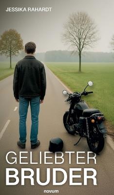 Geliebter Bruder - Jessika Rahardt - cover