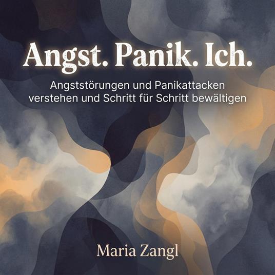Angst. Panik. Ich.