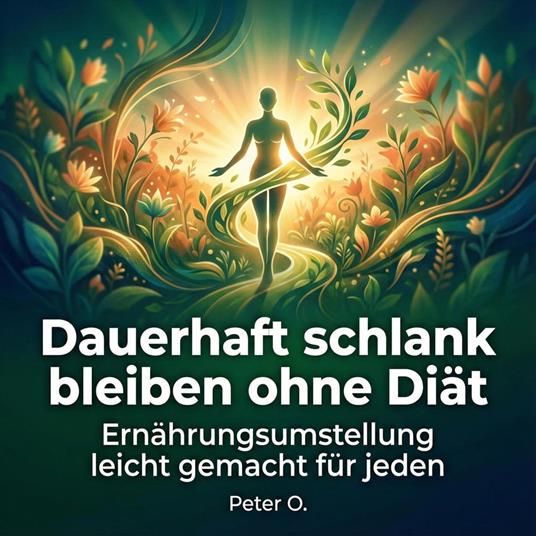 Dauerhaft schlank bleiben ohne Diät