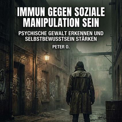 Immun gegen soziale Manipulation sein