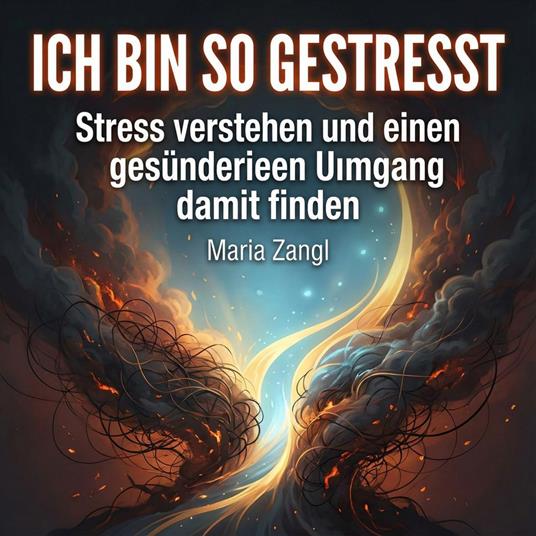 Ich bin so gestresst