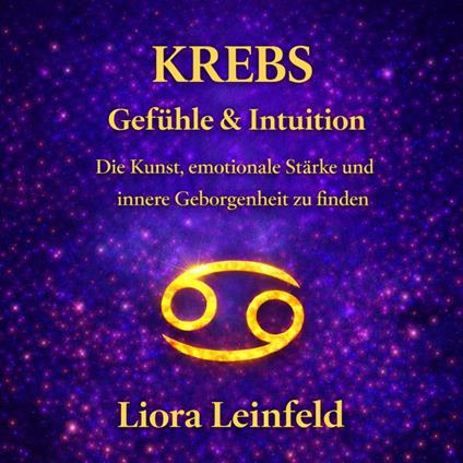 Krebs – Gefühle & Intuition