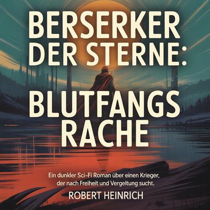 Berserker der Sterne - Blutfangs Rache