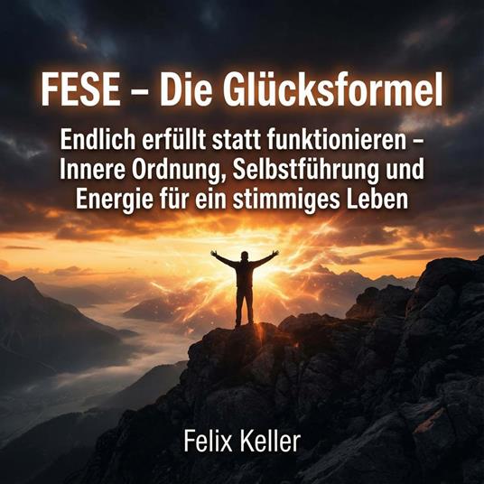 FESE – Die Glücksformel