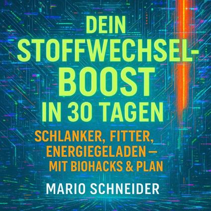 Dein Stoffwechsel-Boost in 30 Tagen