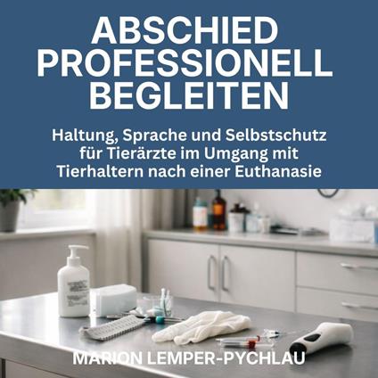 Abschied Professionell Begleiten