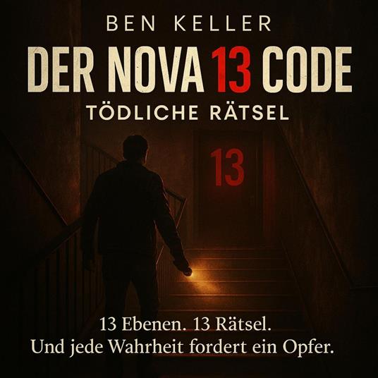 Der Nova 13 Code: Tödliche Rätsel