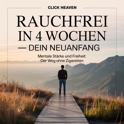 Rauchfrei in 4 Wochen – Dein Neuanfang