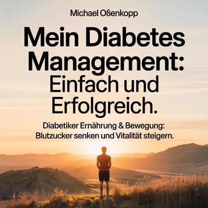 Mein Diabetes Management - Einfach und erfolgreich