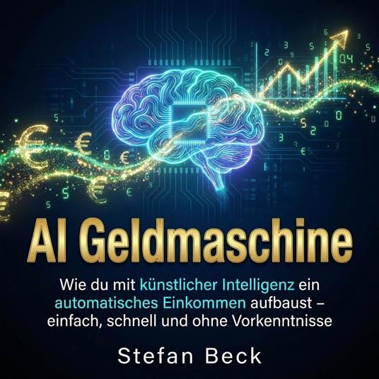 AI Geldmaschine