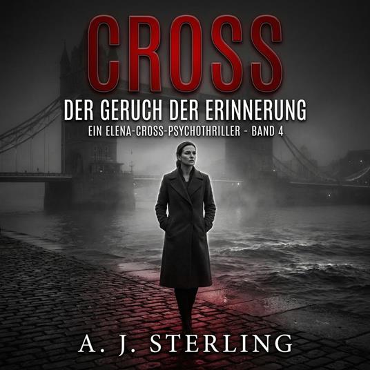 CROSS – Der Geruch der Erinnerung