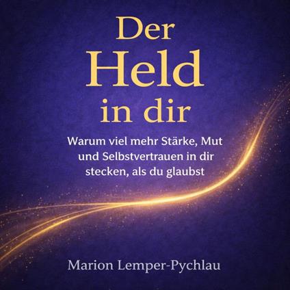 Der Held in dir