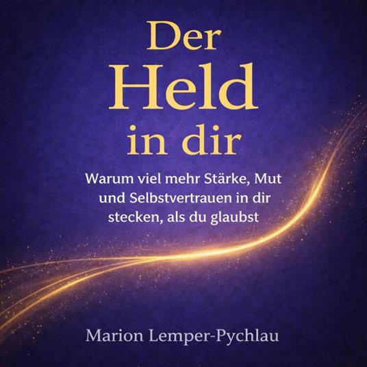 Der Held in dir