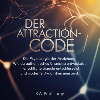 Der Attraction-Code