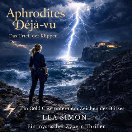 Aphrodites Déjà-vu - Das Urteil der Klippen