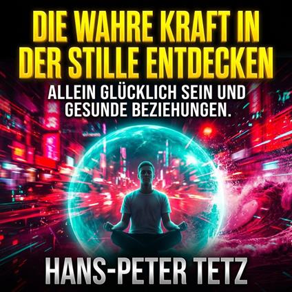 Die wahre Kraft in der Stille entdecken