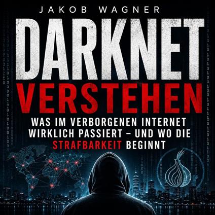 Darknet verstehen