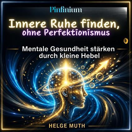 Die Kunst der inneren Stille