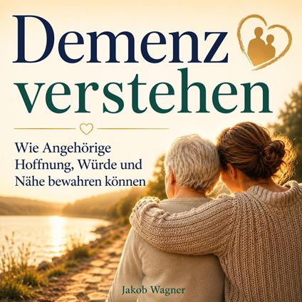Demenz verstehen
