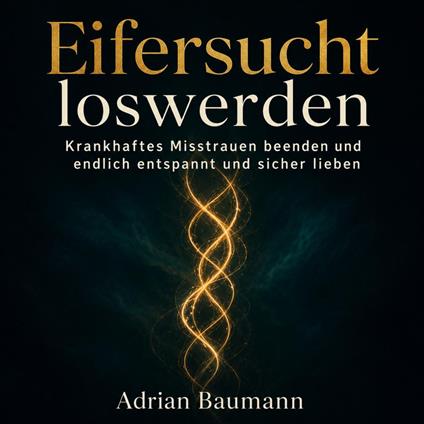 Eifersucht loswerden