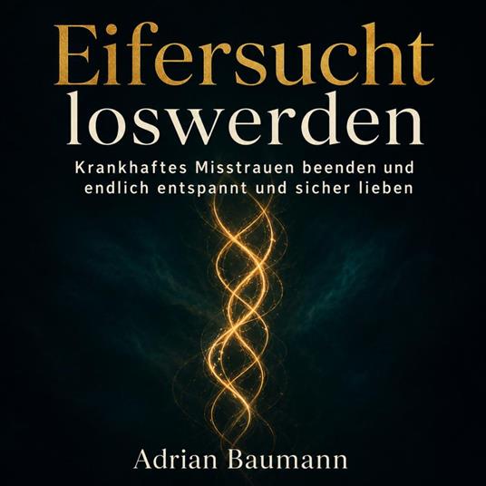 Eifersucht loswerden