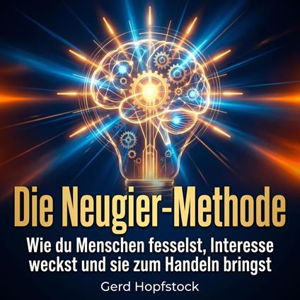 Die Neugier-Methode