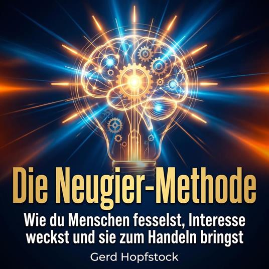 Die Neugier-Methode