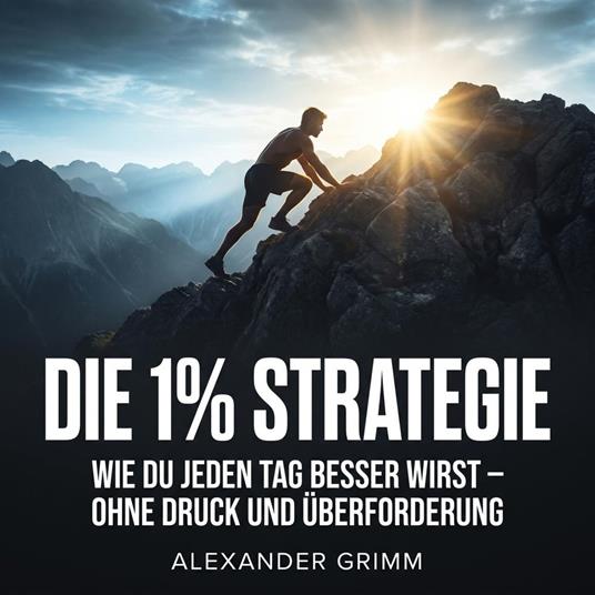 Die 1% Strategie