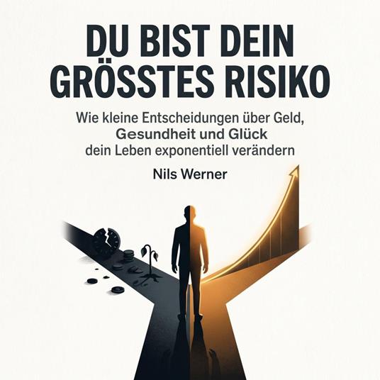 Du Bist Dein Grösstes Risiko