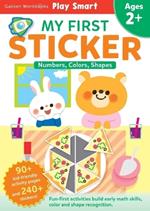 Play Smart My First Sticker Activity Book: Numbers, Colors, Shapes for Ages 2+