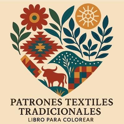 Patrones Textiles Tradicionales - Libro para Colorear - Chris Martin - cover