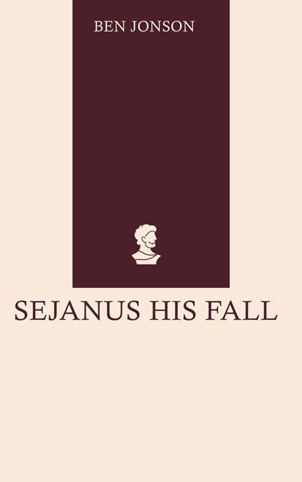 Sejanus His Fall