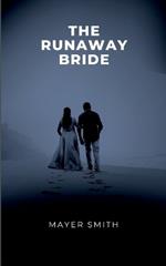 The Runaway Bride