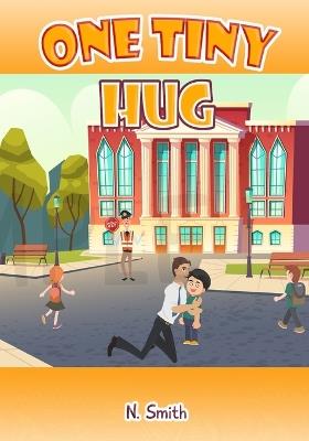 One Tiny Hug - N Smith - cover