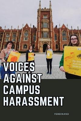 Voices Against Campus Harassment - Headstrong Ferdinand - cover
