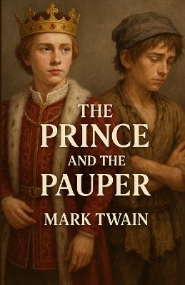 The Prince And The Pauper (Illustrated) - cover