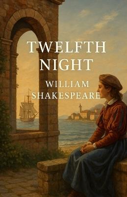 Twelft Night (Illustrated) - William Shakespeare - cover